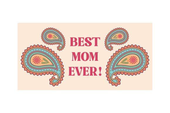 Crafts & Paisley: Best Mom Banner Review