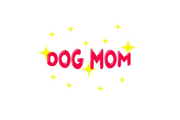 Dog Mom Quote: Elevating Crafts and Dogs Content