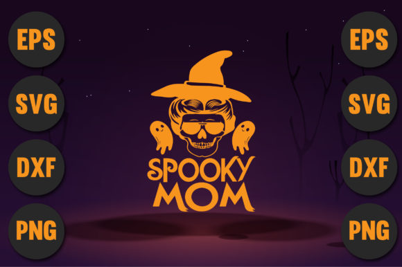 Halloween SVG Designs: Spooky Mom Graphics for Crafts