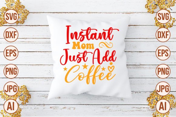 Instant Mom Graphics: A Crafts Review