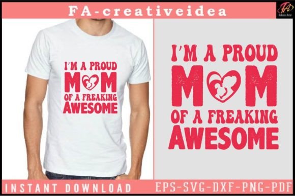 Proud Mom SVG: Graphics for Crafts